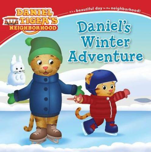 Daniel’s Winter Adventure (Daniel Tiger’s Neighborhood) — Paperback — GOOD