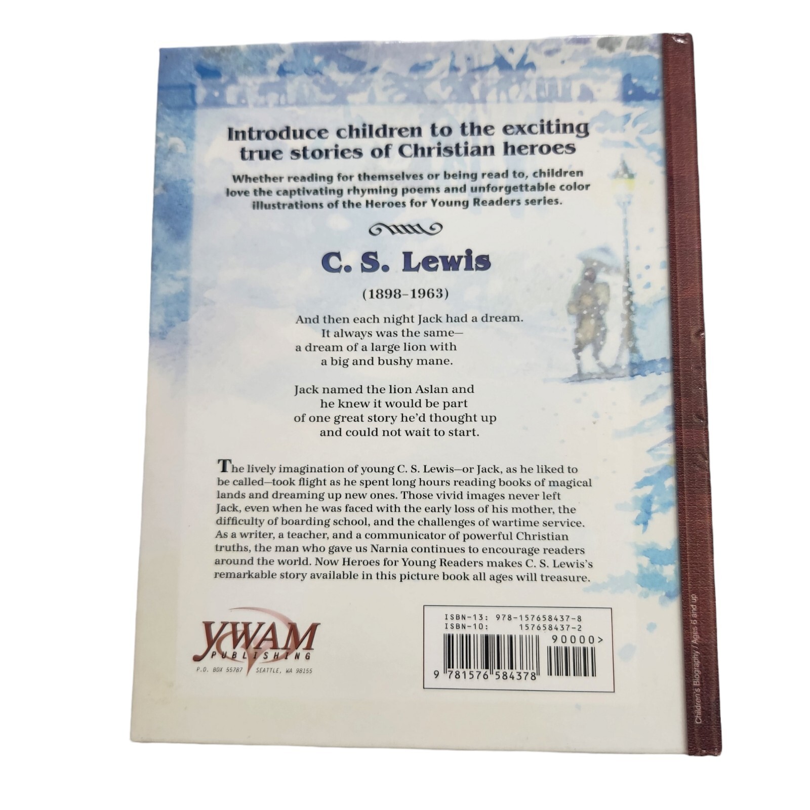 Heroes for Young Readers C. S. Lewis : The Man Who Gave Us Narnia