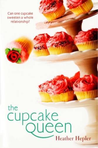 The Cupcake Queen — Paperback By Hepler, Heather — ACCEPTABLE