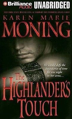 Karen Marie MONING / [Book 3] The HIGHLANDER’S TOUCH [ Audiobook ]
