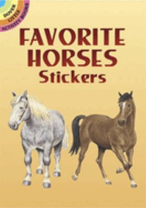 Favorite Horses Stickers Paperback John Green