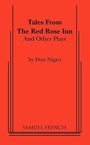 Tales from the Red Rose Inn and Other Plays