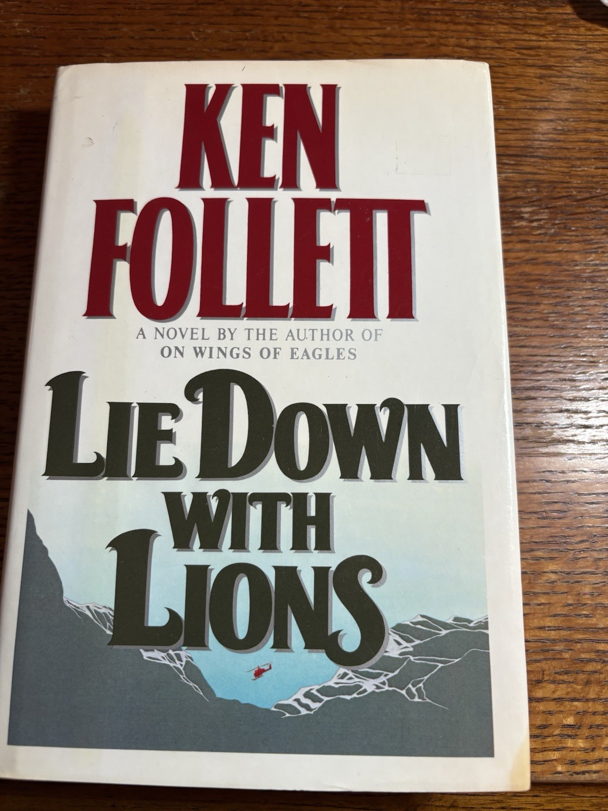 Lie down with Lions by Ken Follett (1986, Hardcover)