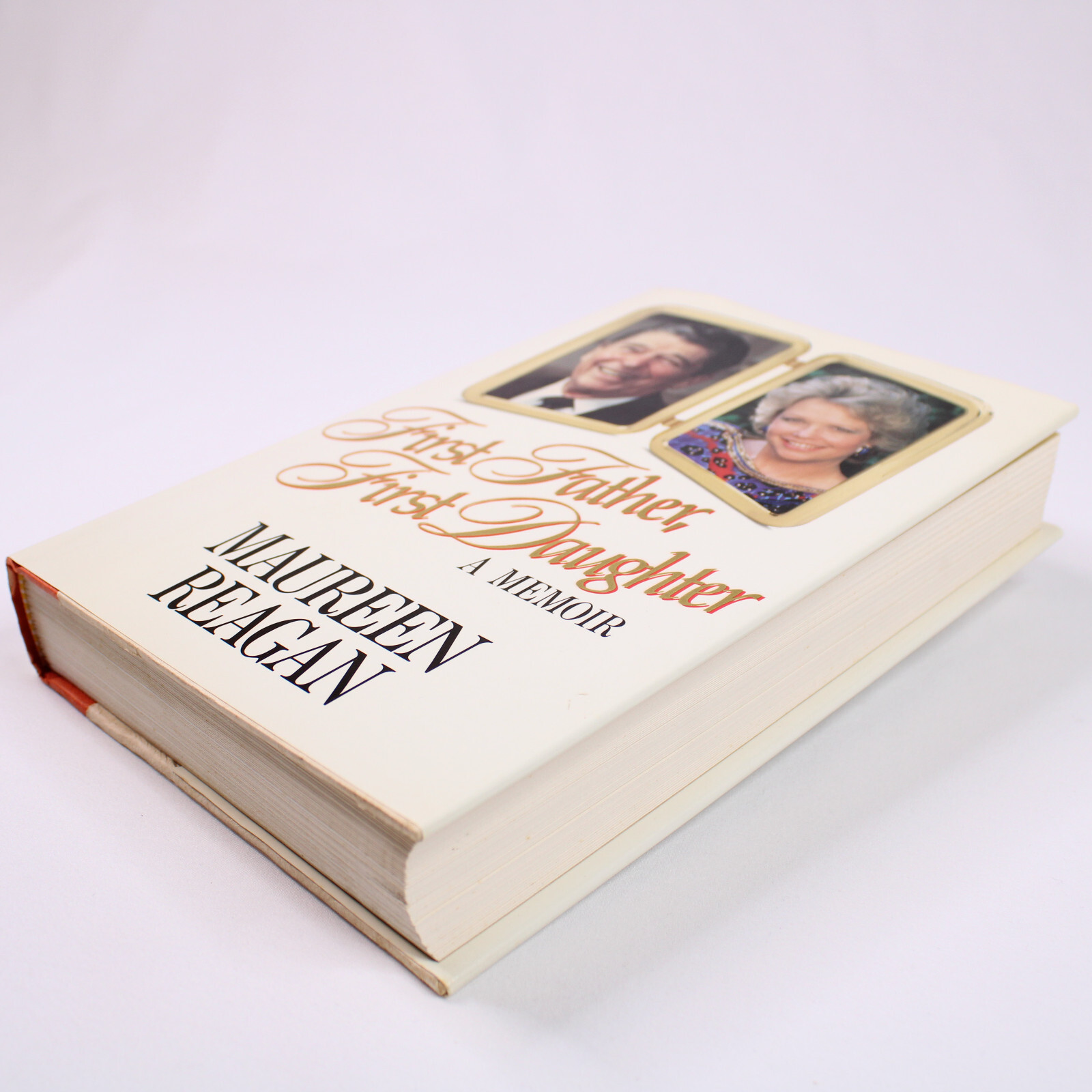 SIGNED Memoir First Father First Daughter By Maureen Reagan HC w/DJ 1st Edition