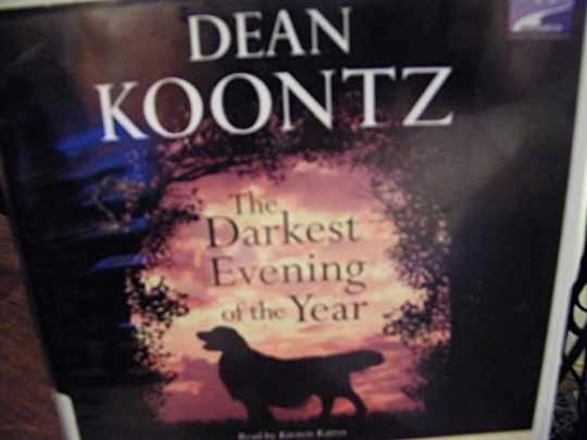 The Darkest Evening of the Year — Audio CD, by Dean Koontz — Very Good
