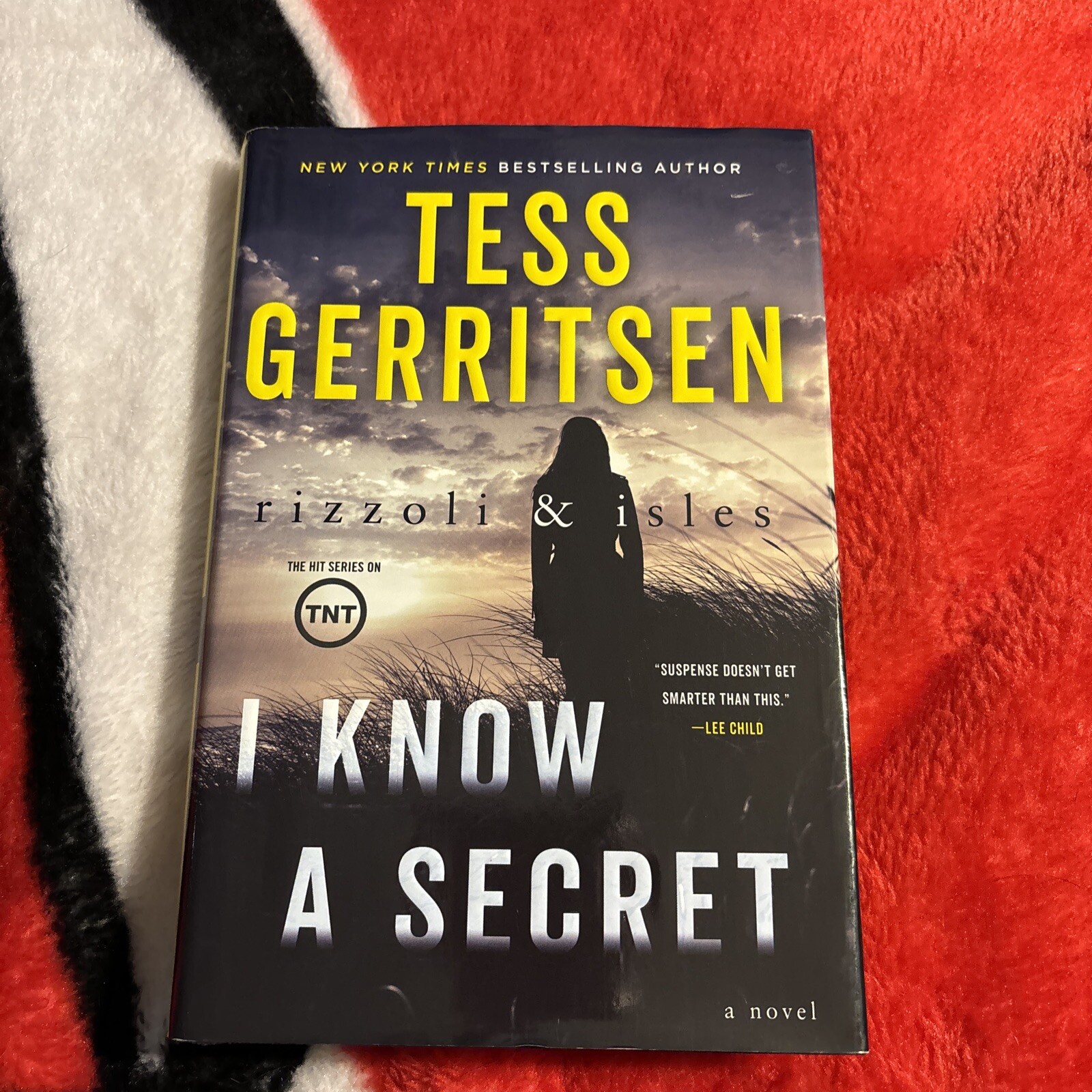 Rizzoli and Isles Ser.: I Know a Secret: by Tess Gerritsen Hardcover