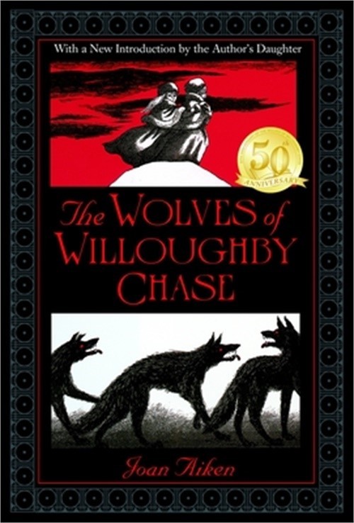 The Wolves of Willoughby Chase (Paperback or Softback)