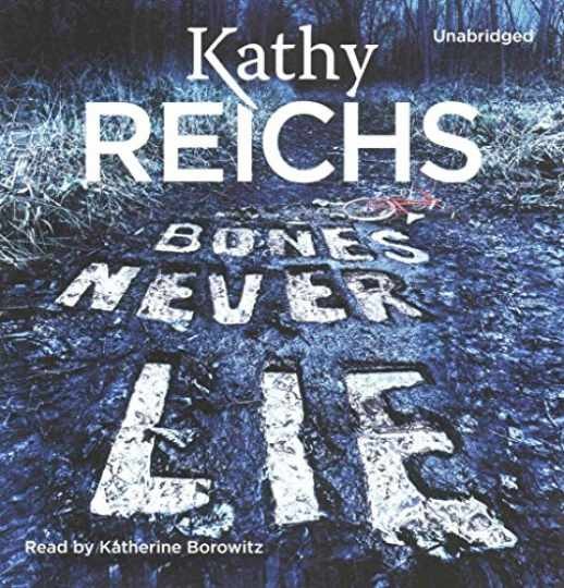 Bones Never Lie: A Novel (Temperance — Audio CD, by Reichs Kathy — Very Good