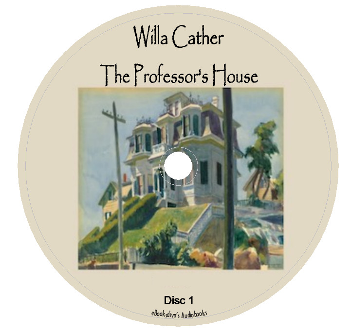 The Professor’s House Willa Sibert Cather Family Life Audiobook in 6 Audio CDs
