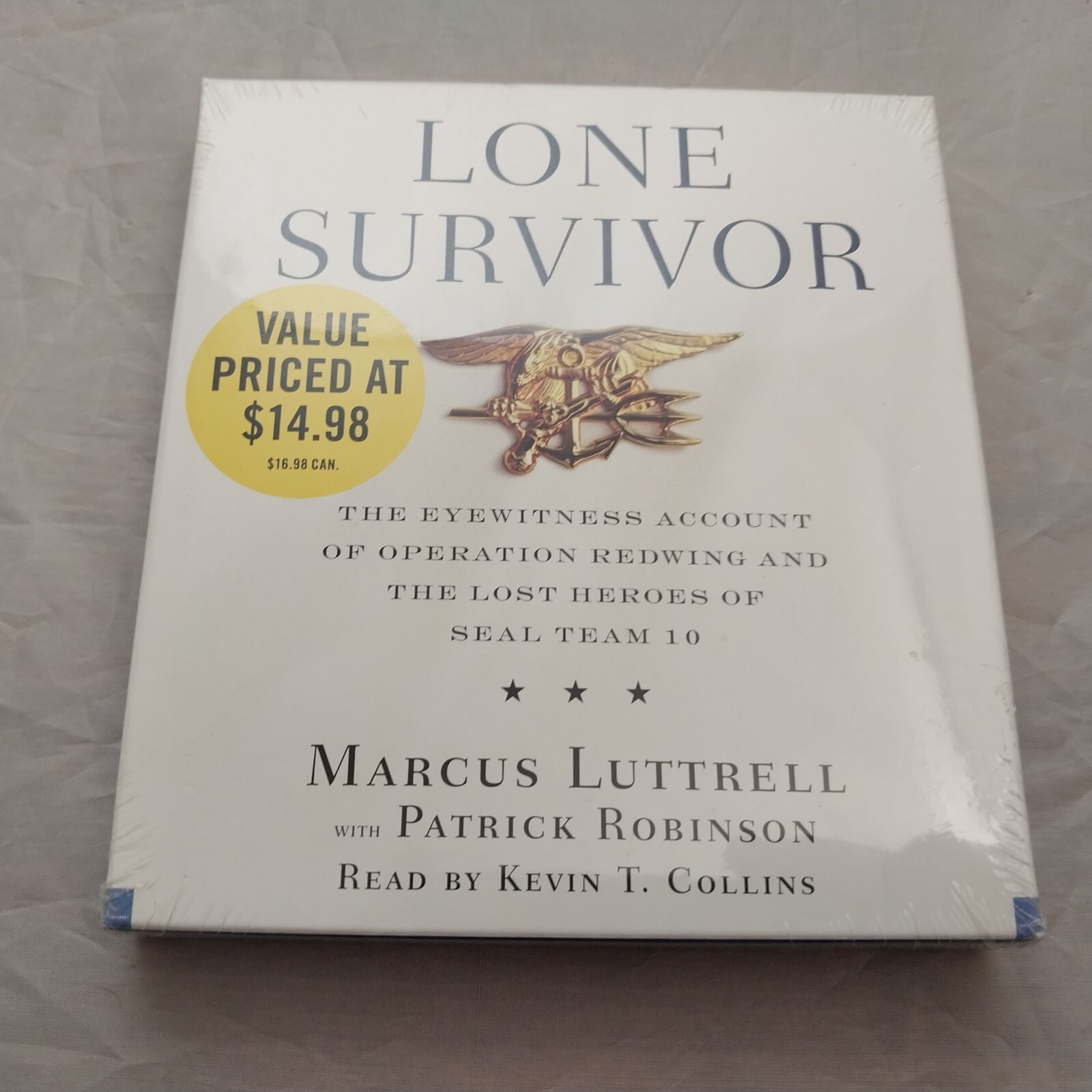 Lone Survivor : The Eyewitness Account of Operation Redwing and the Lost Heroes