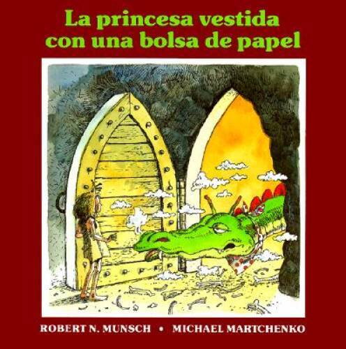 La princesa vestida con una bolsa de paper (Spanish Edition) — Paperback — GOOD