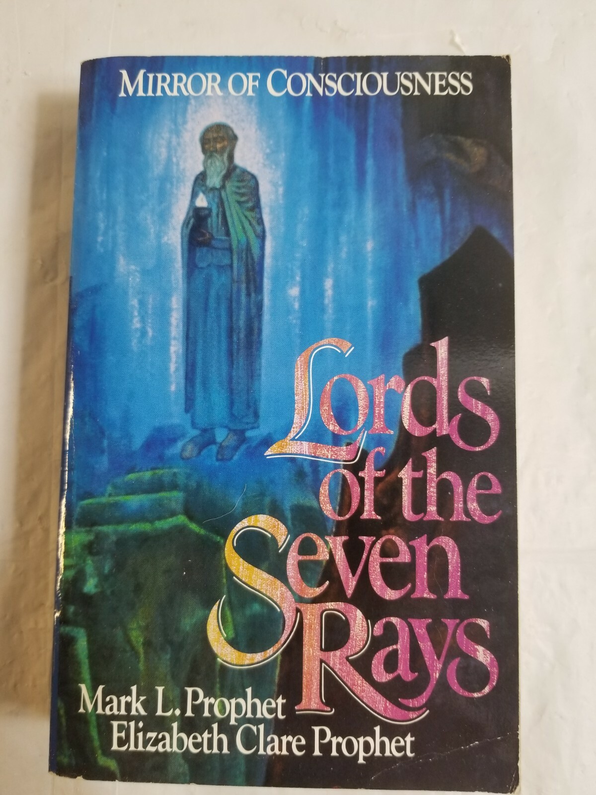 1986 LORD OF THE SEVEN RAYS Paperback Book by MARK L. & ELIZABETH CLARE PROPHET