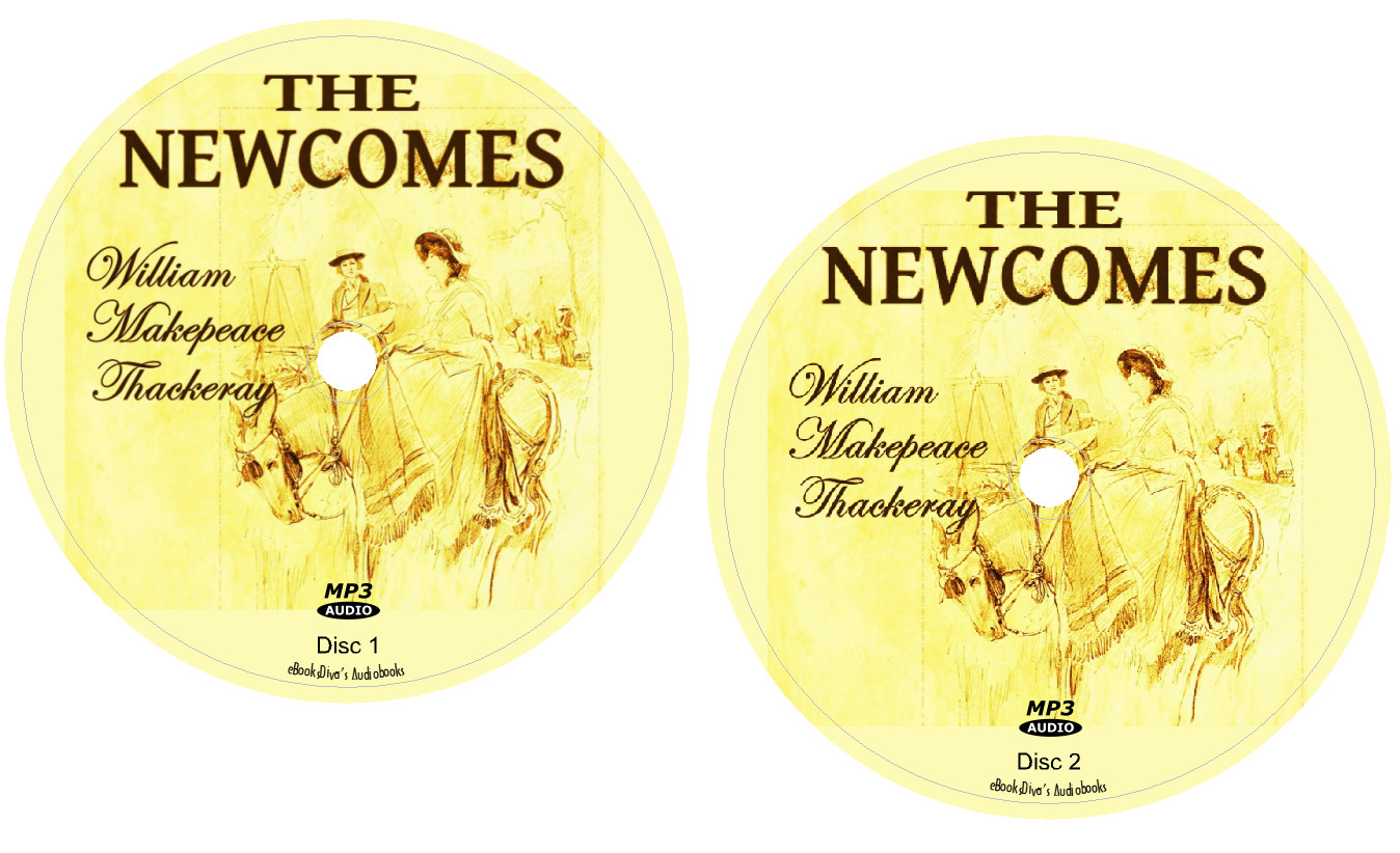 The Newcomes William Makepeace Thackeray Memoir Audiobook in 2 MP3 Audio CDs