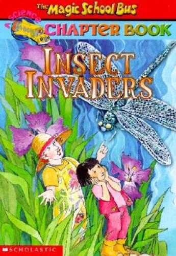 Insect Invaders (Magic School Bus Chapter Book #11) — Paperback — GOOD