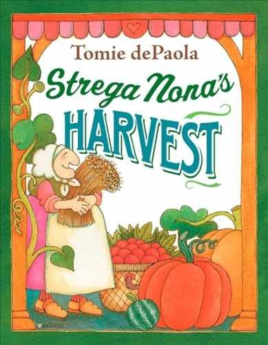 Strega Nona’s Harvest — Hardcover, by dePaola Tomie — Very Good g