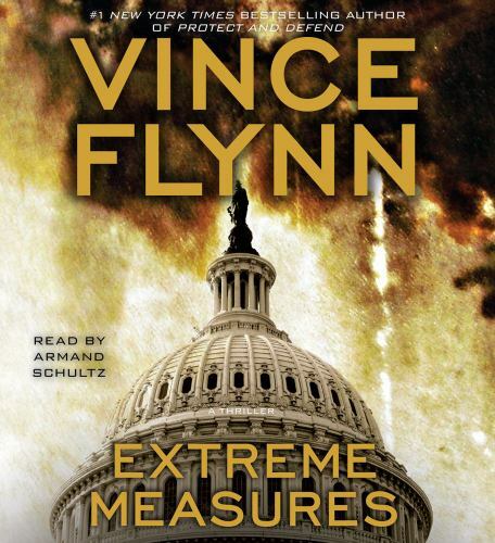 Extreme Measures: A Thriller (AUDIO CD)