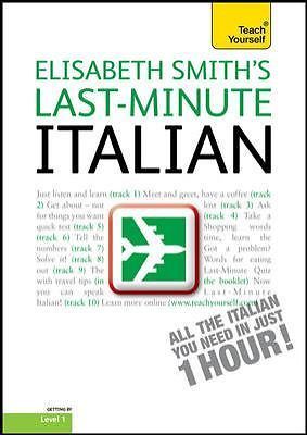 TY: Language Guides: Last-Minute Italian by Elisabeth Smith (2011, Compact Disc)