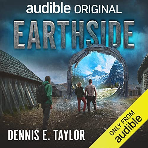 💽 Audio Book Earthside by Dennis E. Taylor