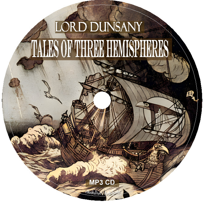 Tales of Three Hemisphere Lord Dunsany Fantasy Audiobook in 1 MP3 Audio CD