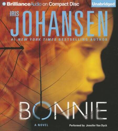 Bonnie (Eve Duncan Series) — Audio CD By Johansen, Iris — VERY GOOD