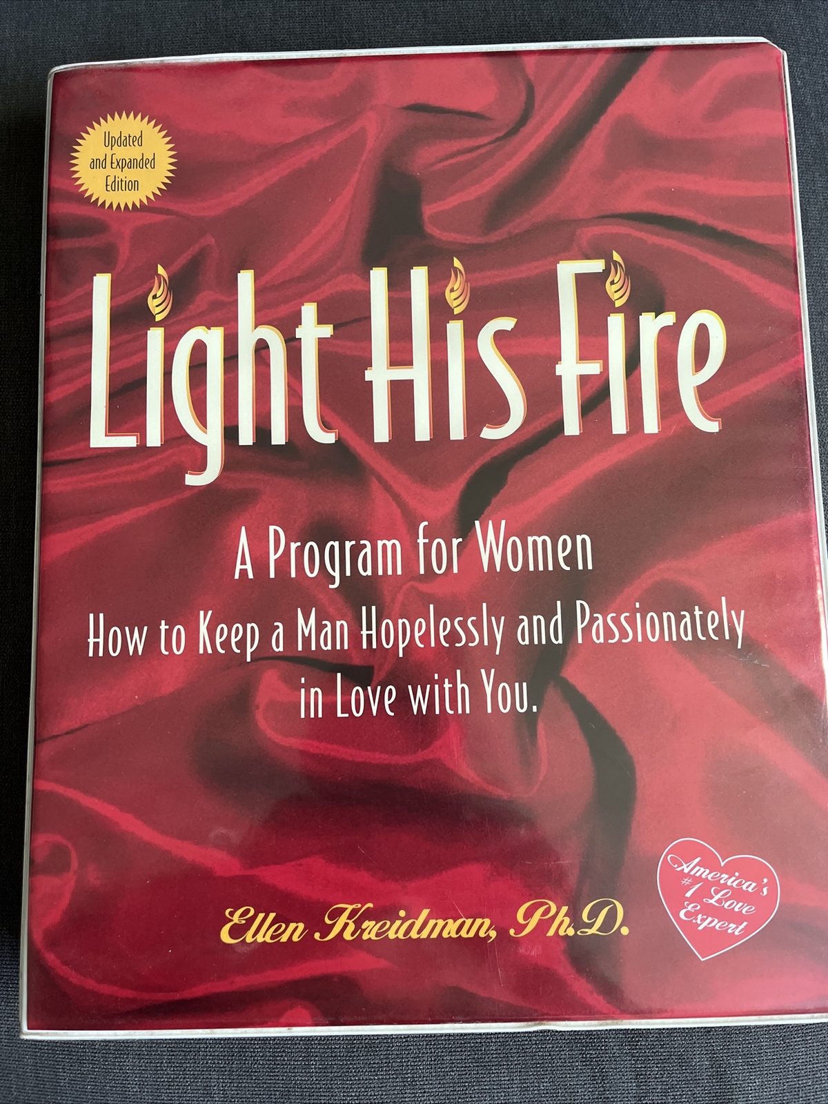 Light His Fire By Ellen Kreidman Ph.D. A Program For Women 6 Audio Cassettes