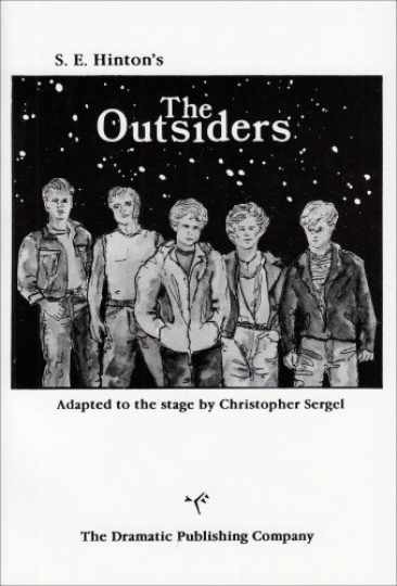 The Outsiders (A Full Lenth Play in Two — Paperback, by Hinton S. E. — Very Good