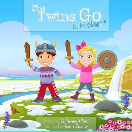 The Twins Go to Iceland — Paperback By Alford, Catherine — GOOD