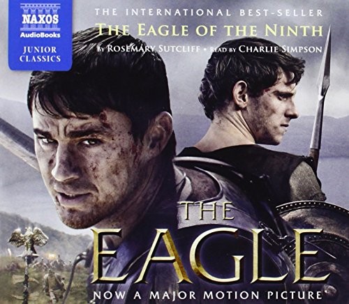 The Eagle of the Ninth (Junior Classics) by Sutcliff, Rosemary CD-Audio Book The