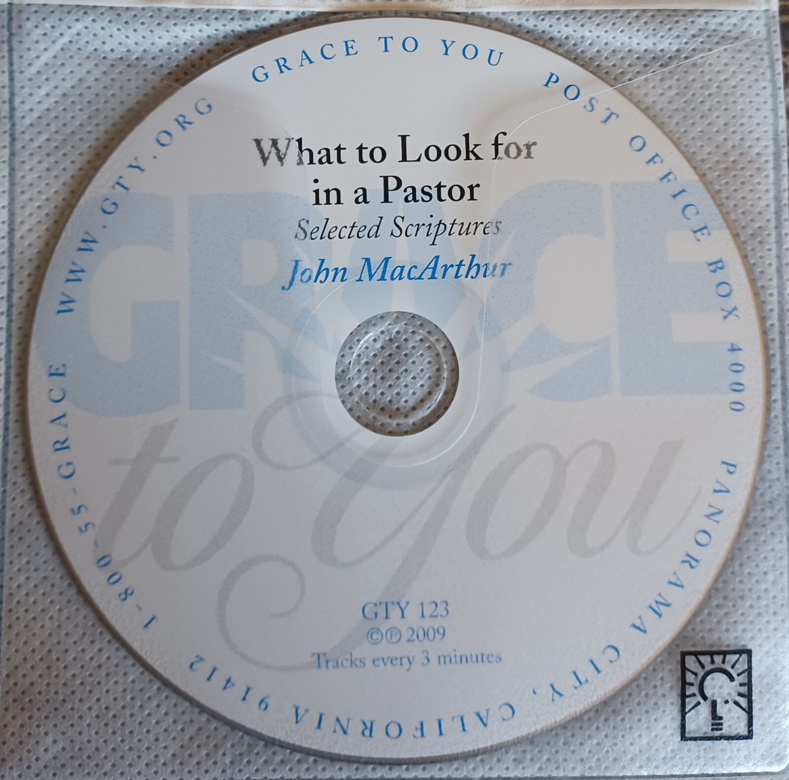 John MacArthur WHAT TO LOOK FOR IN A PASTOR Grace to You CD GTY123
