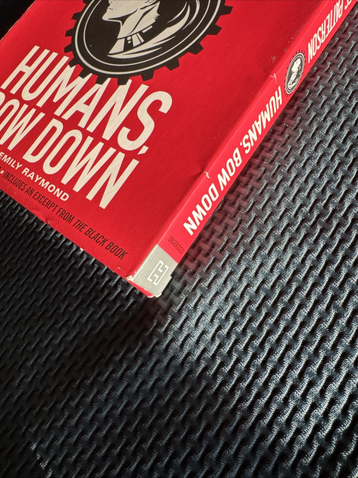 Humans, Bow Down by James Patterson and Emily Raymond (2017, Compact Disc)