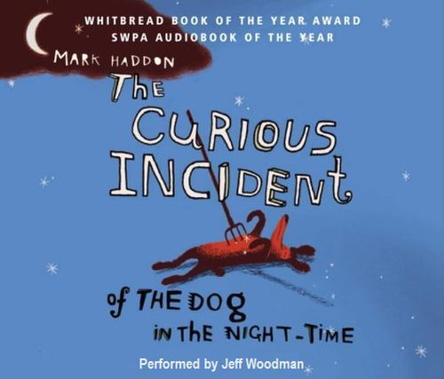 Mark HADDON / The CURIOUS INCIDENT of the DOG in the NIGHT-TIME [ Audiobook ]