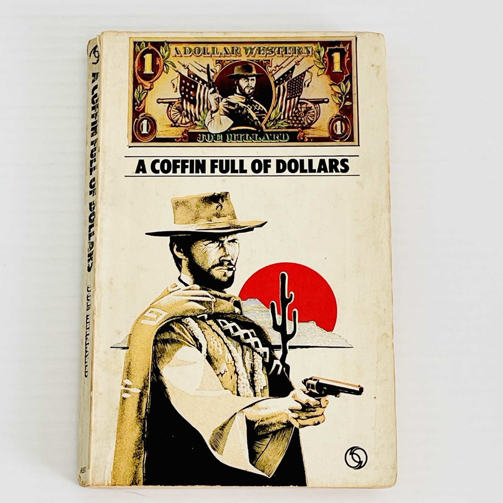 A Coffin Full of Dollars Joe Millard 1972 — Vintage Western Book