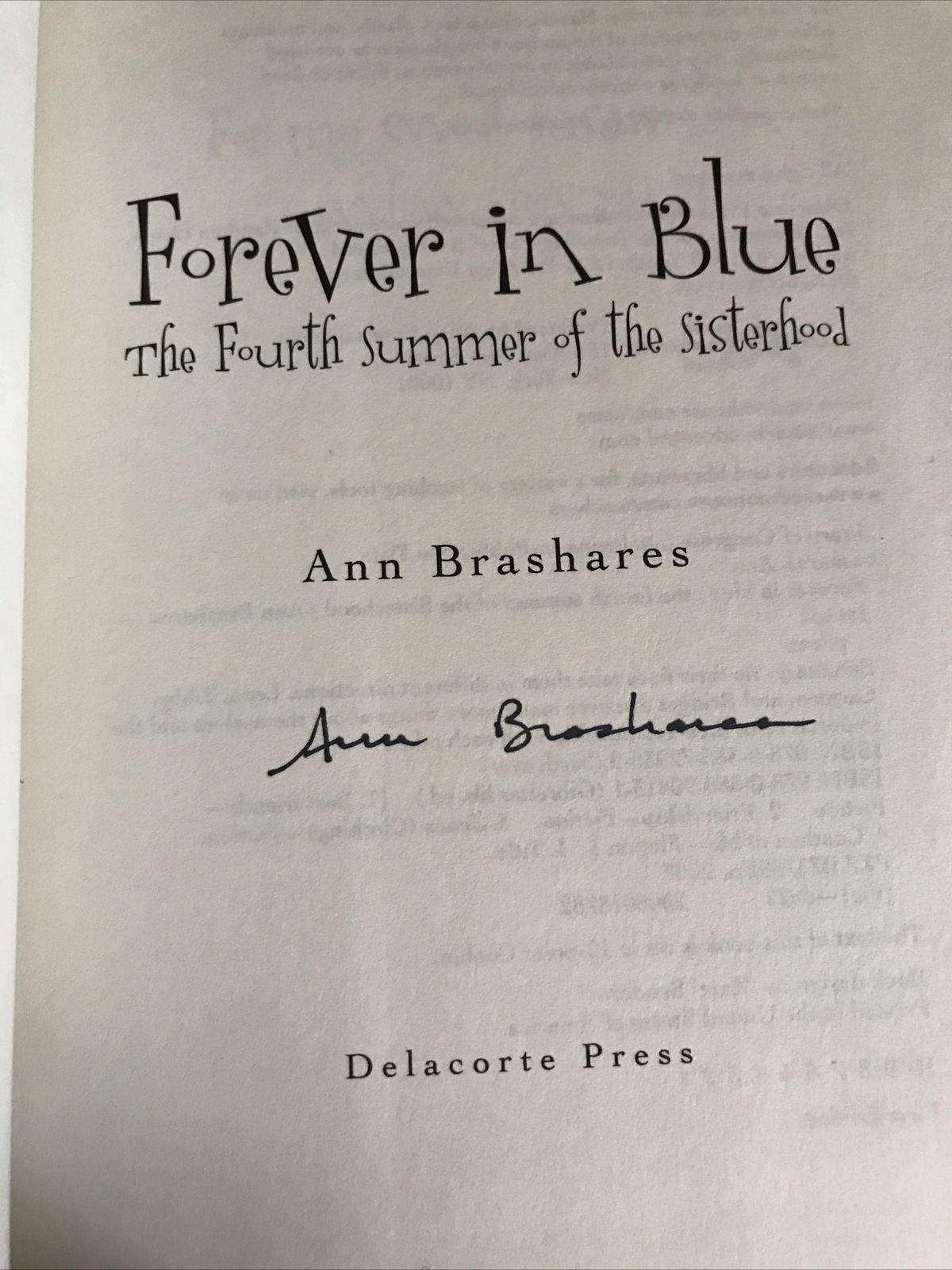 Forever in Blue by Ann Brashares 2007 Hardcover SIGNED 1st/1st Autographed NEW