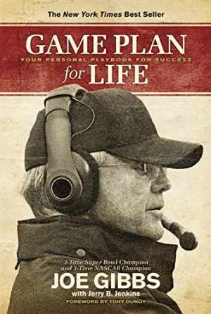 Game Plan for Life: Your Personal Playbook for — Hardcover, by Gibbs Joe — Good