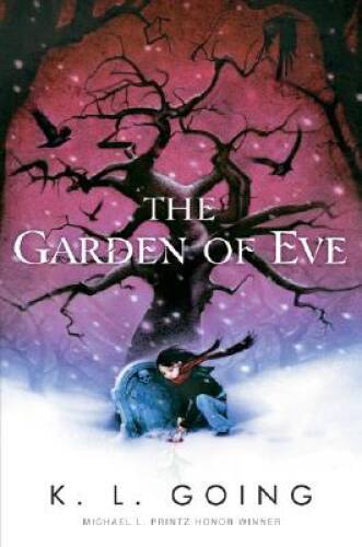 The Garden of Eve — Hardcover By Going, K L — GOOD