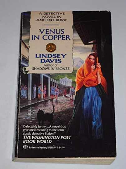 Venus in Copper — Paperback, by Lindsey Davis — Acceptable