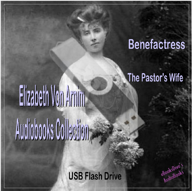 Elizabeth von Arnim Audiobooks Collection over 58 Hours on USB Flash Drive