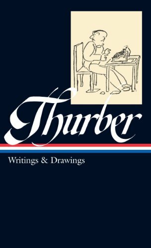 James Thurber: Writings & Drawings (LOA #90) (Lib… by Thurber, James Paperback