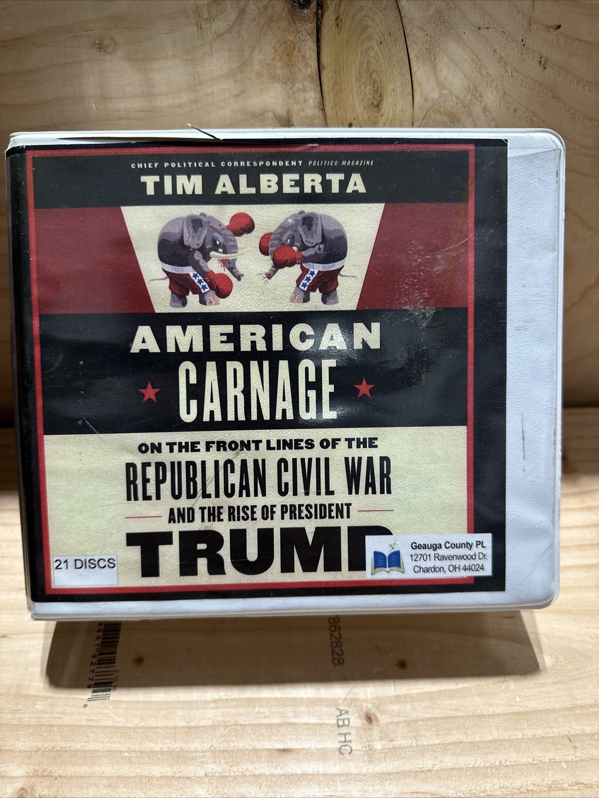 American Carnage On Front Lines of Republican Civil War & Rise of Trump Audio CD