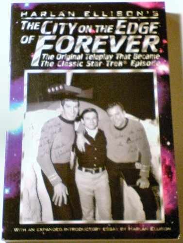 The City on the Edge of Forever: The — Paperback, by Ellison Harlan — Acceptable