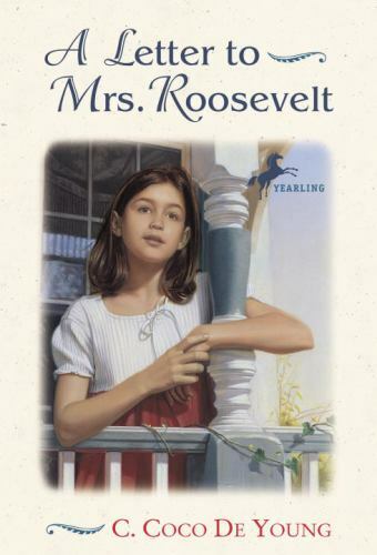 A Letter to Mrs. Roosevelt by C. Coco De Young (1999, Digest Paperback)