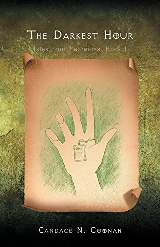 The Darkest Hour: Tales from Fadreama: Book 1