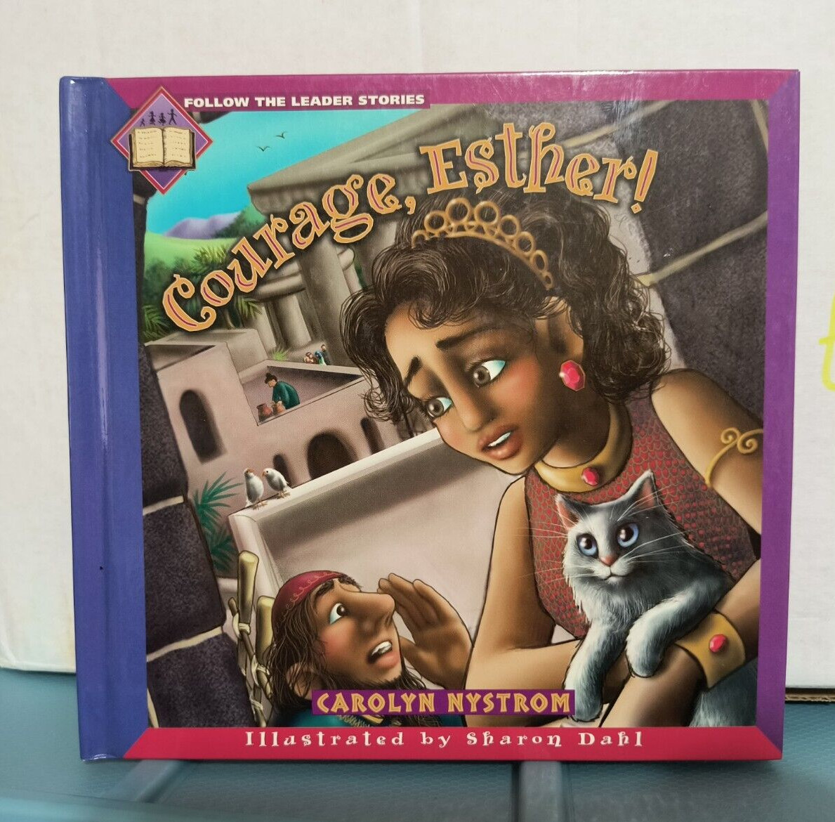 1998 Courage, Esther! Hardcover by Carolyn Nystrom (like new)