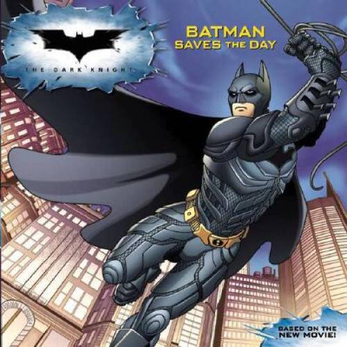 Dark Knight: Batman Saves the Day, The — Paperback By Frantz, Jennifer — GOOD