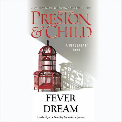 Fever Dream Lib/E (Agent Pendergast Novels Lib/E) (AUDIO CD)