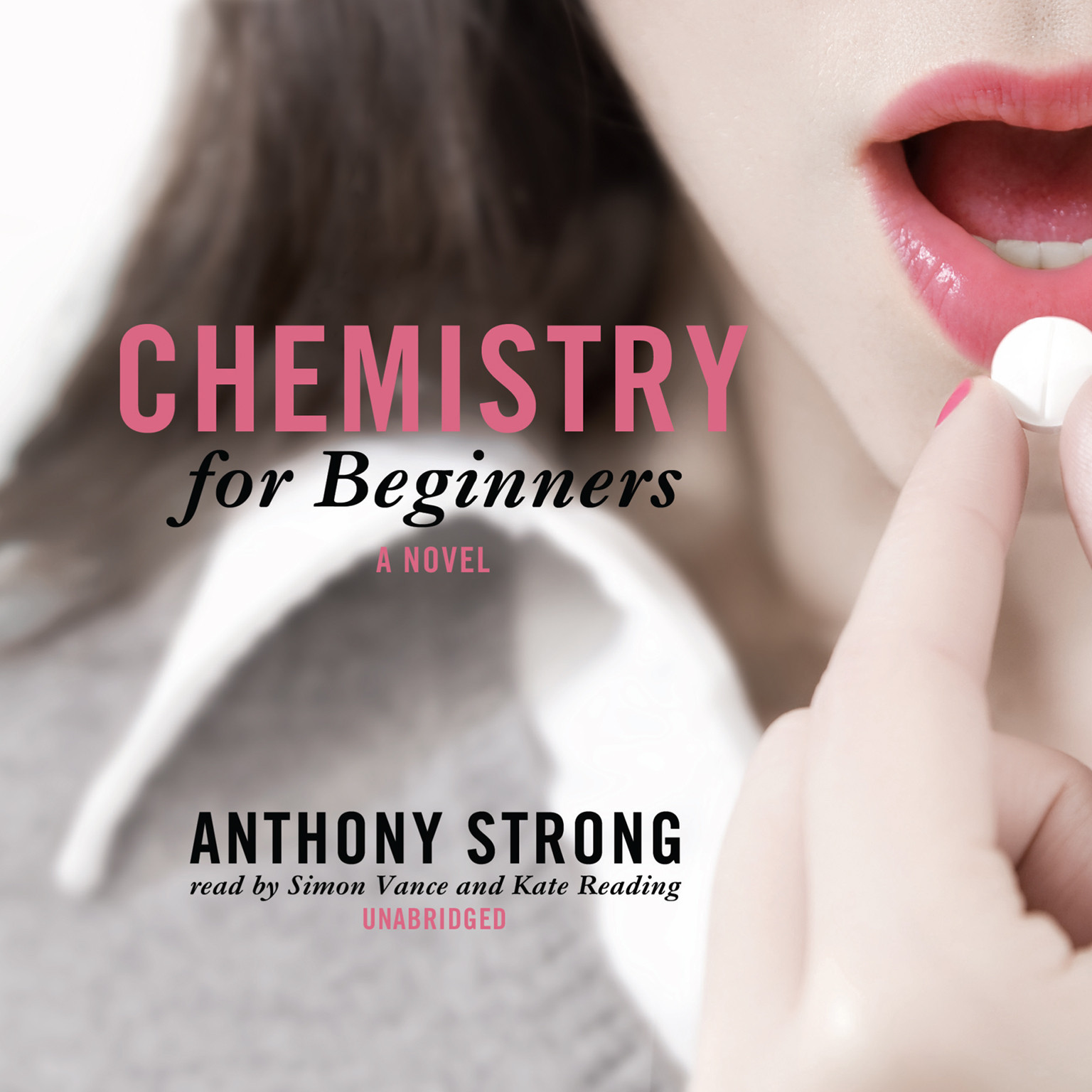 Chemistry for Beginners by Anthony Strong 2012 Unabridged CD 9781433295256