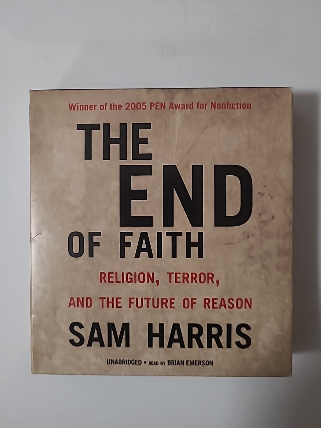 The End of Faith : Religion, Terror, and the Future of Reason by Brian…