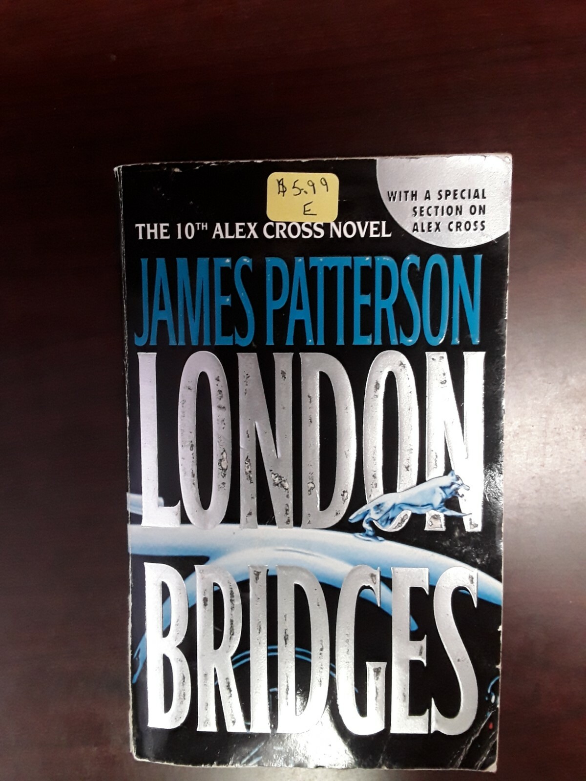 London Bridges (Alex Cross) — Mass Market Paperback By Patterson, James — GOOD