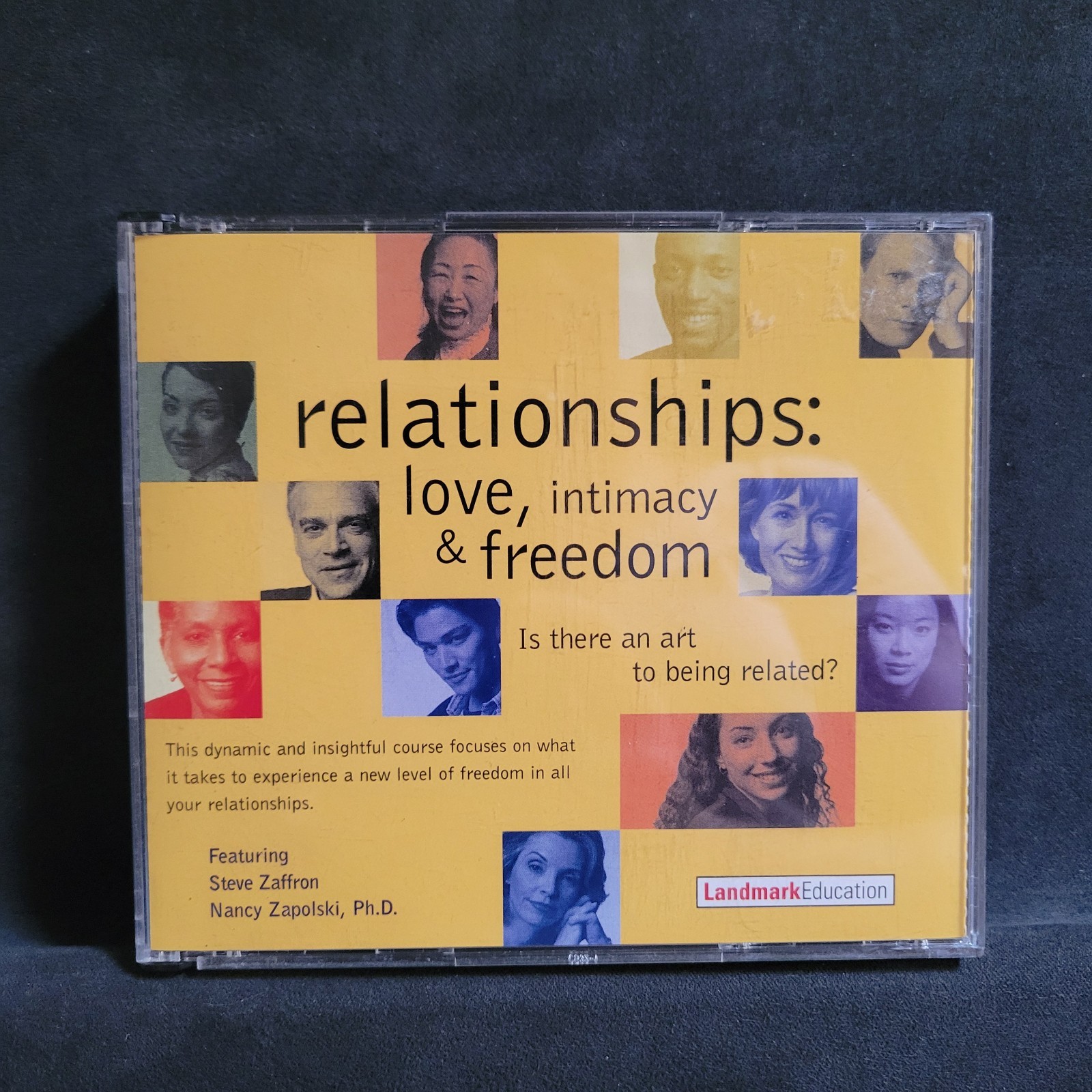 Relationships: Love, Intimacy & Freedom Steve Zaffron Audiobook Zapolski PHD