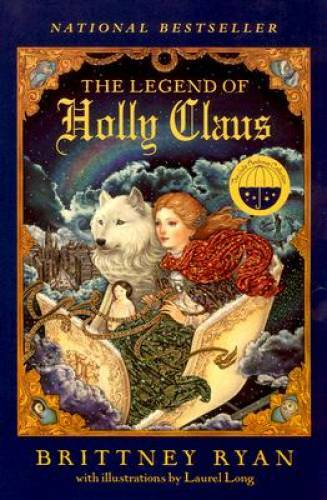 The Legend of Holly Claus (Julie Andrews Collection) — Paperback — GOOD